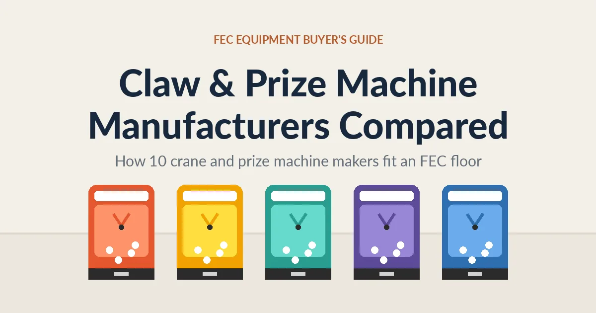 Claw machine manufacturers compared for FEC buyers — a row of crane and prize machine cabinets